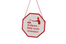 Eliga Türschild Aufguss - Bitte nicht eintreten, aus Kst.