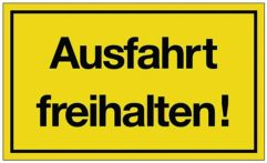 NW Hinweiszeichen Ausfahrt freihalten! L250xB150mm gelb schwarz Ku. (3000277103)